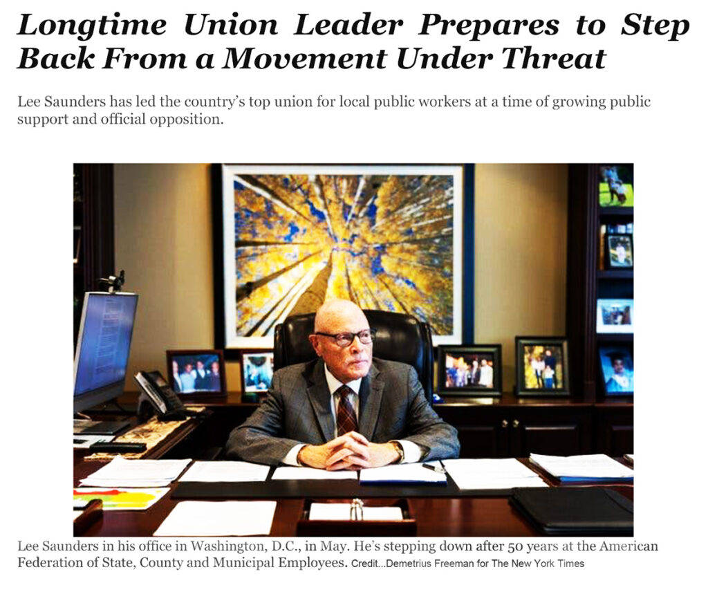 AFSCME Leader Lee Saunders to Retire as Unions Face New Opposition - The New York Times-1
